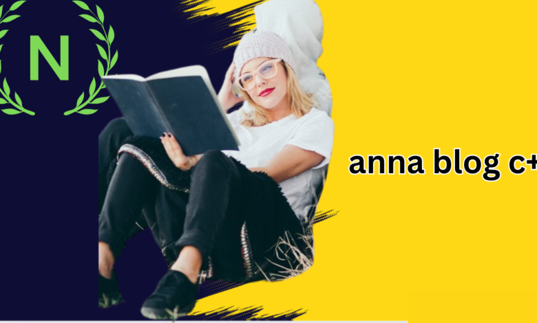 anna blog c+