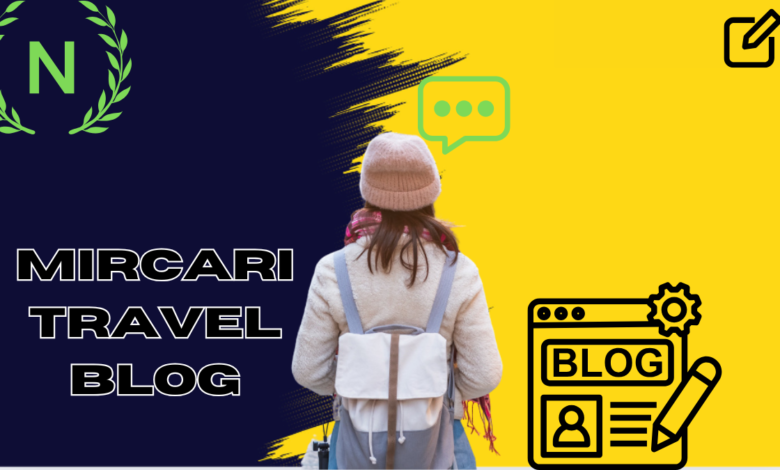 mircari travel blog