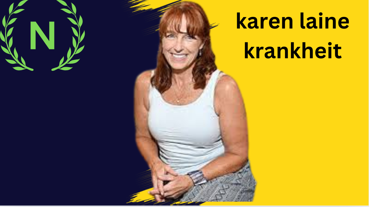 karen laine krankheit